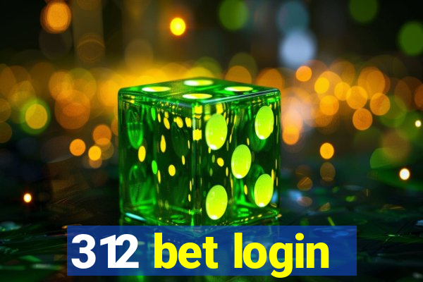 312 bet login